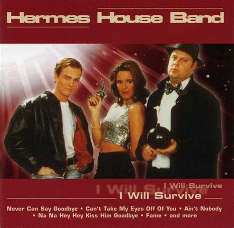 hermes house band i will survive album 2001|Hermes house band cd list.